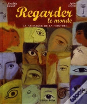 Capa do artigo Regarder Le Monde ; La Naissance De La Peinture