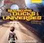 Regarding Ducks And Universes - Preview