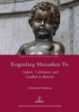 Regarding Manneken Pis - Preview