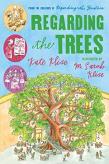 Regarding The Trees