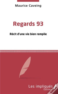 Capa do artigo Regards 93 - Recit D'Une Vie Bien Remplie