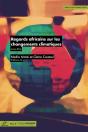 Regards Africains Sur Les Changements Climatiques - Preview
