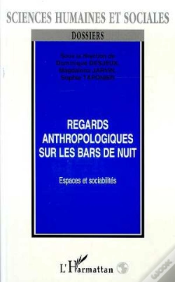 Capa do artigo Regards Anthropologiques Sur Les Bars De Nuit : Espaces Et Sociabilités