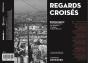 Regards Croisés ; Architecture Et Transformations Territoriales À Medellin & Saint-Etienne - Preview