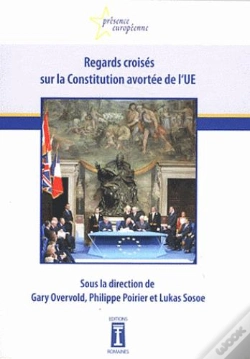 Capa do artigo Regards Croises Sur La Constitution Avortee De L'Ue