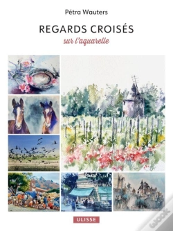 Capa do artigo Regards Croisés Sur L'Aquarelle