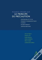 Capa do artigo Regards Croises Sur Le Principe De Precaution - Responsabilite Civile, Produits Pharmaceutiques, Fin