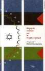 Regards Croisés Sur Le Proche-Orient - Preview