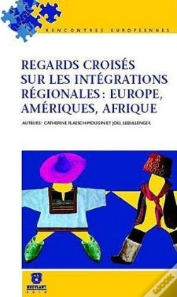 Capa do artigo Regards Croises Sur Les Integrations Reg
