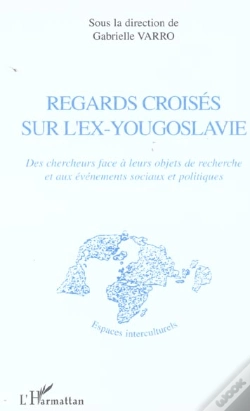 Capa do artigo Regards Croises Sur L'Ex-Yougoslavie