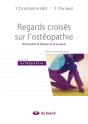 Regards Croisés Sur L'Ostéopathie ; Philosophie Et Éthique De La Pratique - Preview