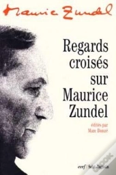 Regards Croises Sur Maurice Zundel