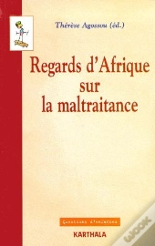 Regards D'Afrique Sur La Maltraitance