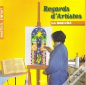 Regards D'Artistes ; La Nativité ; Matériel Enfant