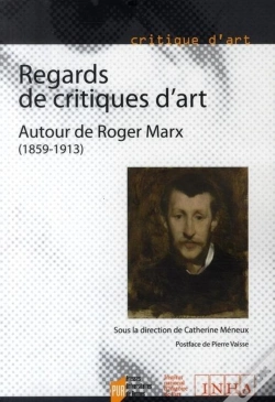 Capa do artigo Regards De Critiques D'Art ; Autour De Roger Marx (1859-1913)