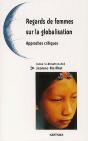 Regards De Femmes Sur La Globalisation ; Approches Critiques - Preview