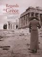 Regards De Grèce Du Xixe Siècle Au Xxe Siècle D'Alpha À Oméga - Preview