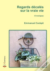 Regards Decales Sur La Vraie Vie