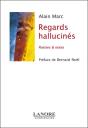 Regards Hallucines - Preview