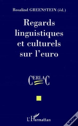 Capa do artigo Regards Linguistiques Et Culturels Sur L'Euro