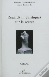 Regards Linguistiques Sur Le Secret