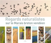 Regards Naturalistes Sur Le Marais Breton Vendéen