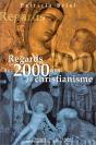 Regards Sur 2000 Ans De Christianisme - Preview
