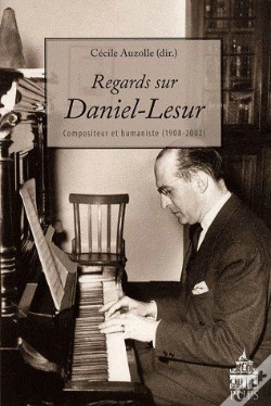 Capa do artigo Regards Sur Daniel-Lesur ; Compositeur Et Humaniste (1908-2002)