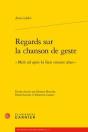 Regards Sur La Chanson De Geste -  Mult Ad Apris Ki Bien Conuist Ahan - Preview