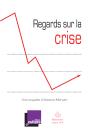Regards Sur La Crise - Preview