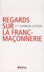Regards Sur La Franc-Maçonnerie - Preview