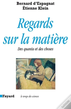 Capa do artigo Regards Sur La Matiere ; Des Quanta Et Des Choses