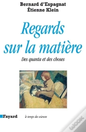 Capa do artigo Regards Sur La Matiere ; Des Quanta Et Des Choses