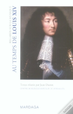 Capa do artigo Regards Sur La Musique Au Temps De Louis Xiv