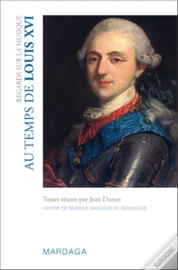 Capa do artigo Regards Sur La Musique Au Temps De Louis Xvi