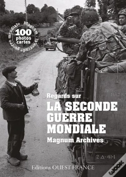 Capa do artigo Regards Sur La Seconde Guerre Mondiale ; Magnum Archives