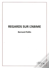 Regards Sur L'Abîme