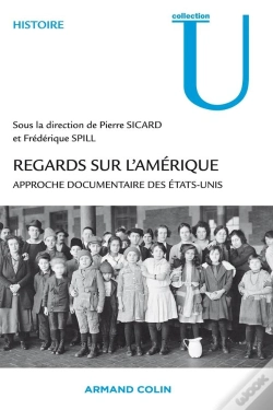 Capa do artigo Regards Sur L'Amérique ; Approche Documentaire Des Etats-Unis