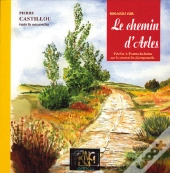 Regards Sur Le Chemin D'Arles