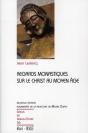 Regards Sur Le Christ Au Moyen-Âge - Preview