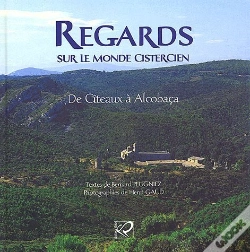 Capa do artigo Regards Sur Le Monde Cistercien ; De Cîteaux À Alcobaça