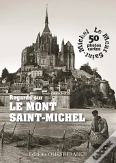 Regards Sur Le Mont-Saint-Michel