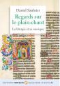 Regards Sur Le Plain-Chant - La Liturgie Et Sa Musique - Preview