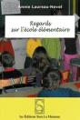 Regards Sur L'École Élémentaire - Preview