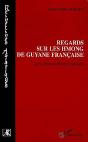 Regards Sur Les Hmong De Guyane Francaise - Preview
