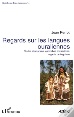 Capa do artigo Regards Sur Les Langues Ouraliennes ; Etudes Structurales, Approches Contrastives, Regards De Linguistes