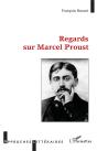 Regards Sur Marcel Proust - Preview