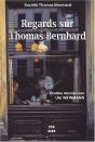 Regards Sur Thomas Bernhard - Preview