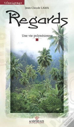 Capa do artigo Regards ; Une Vie Polynesienne