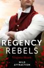 Regency Rebels: Wild Attraction - Preview